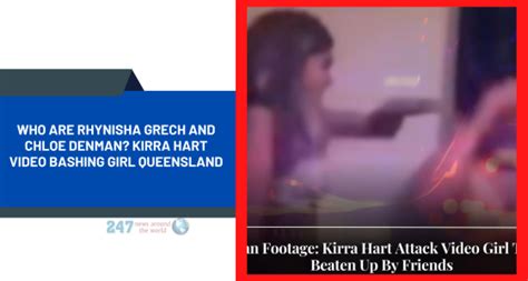 kirra getting bashed|Teenage victim of savage Queensland beating speaks ...